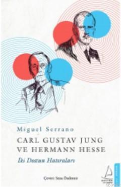 Carl Gustav Jung ve Hermann Hesse