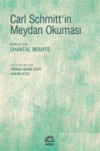 Carl Schmitt'in Meydan Okuması