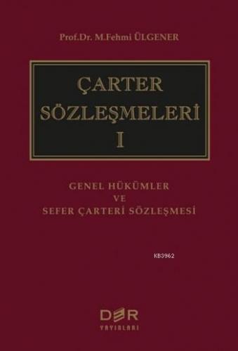 Çarter Sözleşmeleri 1