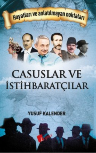 Casuslar ve İstihbaratçılar