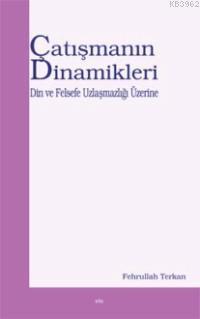 Çatışmanın Dinamikleri