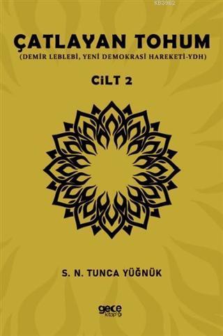 Çatlayan Tohum - Cilt 2