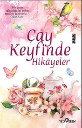 Çay Keyfinde Hikayeler