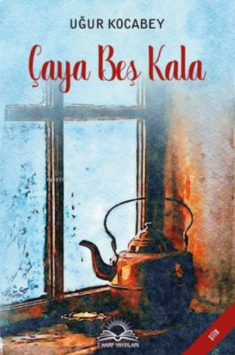 Çaya beş kala