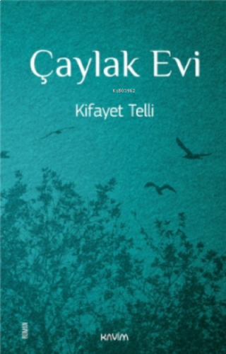 Çaylak Evi