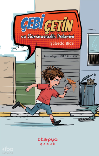 Çebi Çetin ve Görünmezlik Pelerini