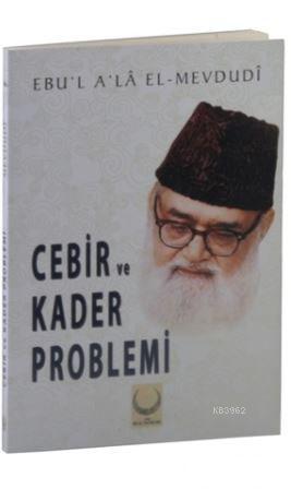 Cebir ve Kader Problemi