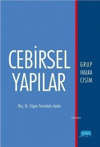 Cebirsel Yapılar