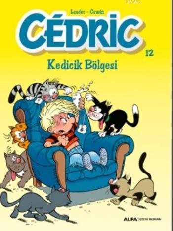 Cedric 12 Kedicik Bölesi