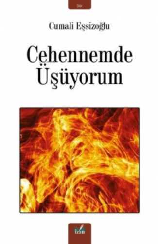 Cehennemde Üşüyorum