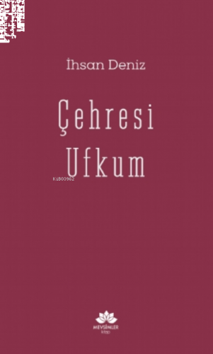 Çehresi Ufkum