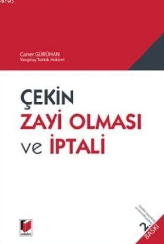 Çekin Zayi Olması Ve İptali