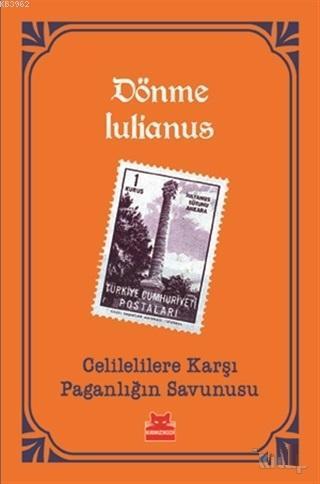 Celilelilere Karşı Paganlığın Savunusu