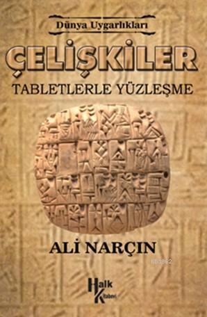 Çelişkiler Tabletlerle Yüzleşme