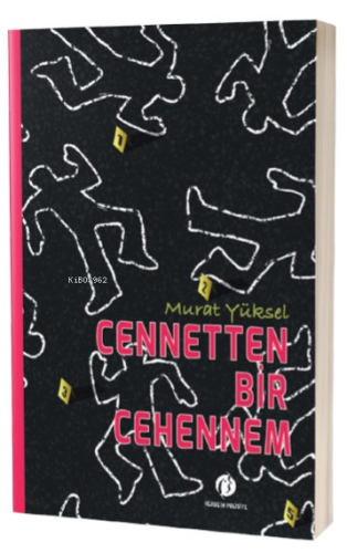 Cennetten Bir Cehennem