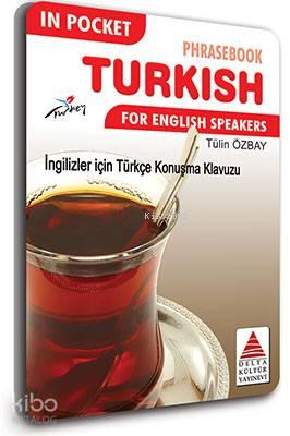 Cepte İngilizler İçin Türkçe Konuşma Kılavuzu; Phrasebook Turkish For 