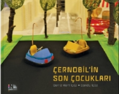 Çernobil'in Son Çocukları