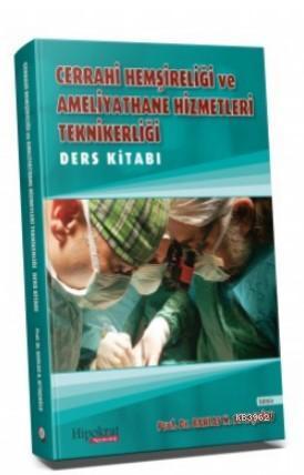 Cerrahi Hemşireliği ve Ameliyathane Hizmetleri Teknikerliği