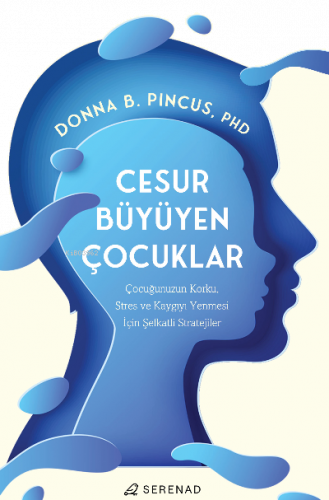 Cesur Büyüyen Çocuklar