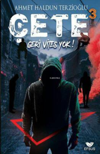 Çete 3