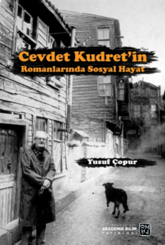 Cevdet Kudret'in Romanlarında Sosyal Hayat