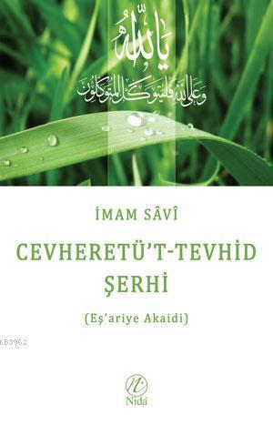 Cevheretü't-Tevhid Şerhi (Eş'ariye Akaidi)