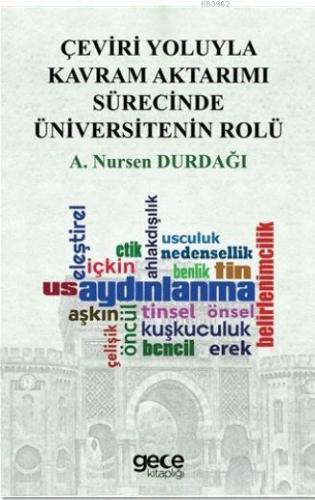 Çeviri Yoluyla Kavram Aktarımı Sürecinde Üniversitenin Rolü