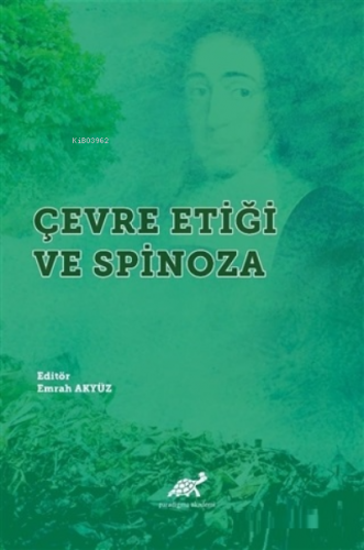 Çevre Etiği ve Spinoza