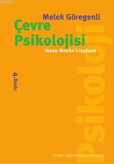 Çevre Psikolojisi İnsan Mekân İlişkileri