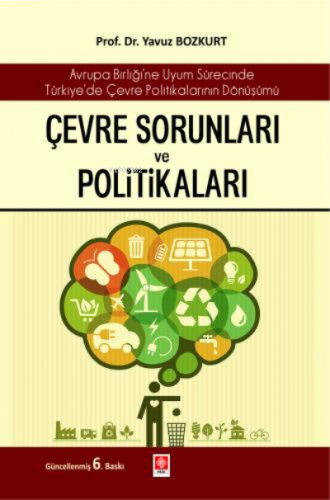 Çevre Sorunları ve Politikaları