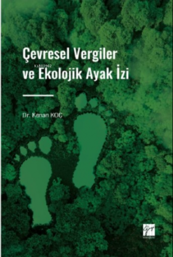 Çevresel Vergiler ve Ekolojik Ayak İzi