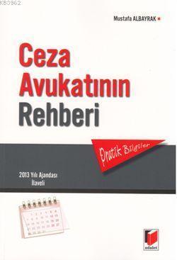 Ceza Avukatının Rehberi