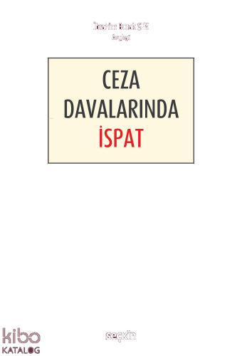 Ceza Davalarında İspat