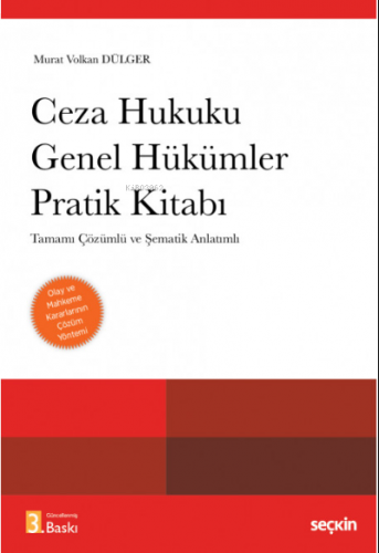 Ceza Hukuku Genel Hükümler Pratik Kitabı