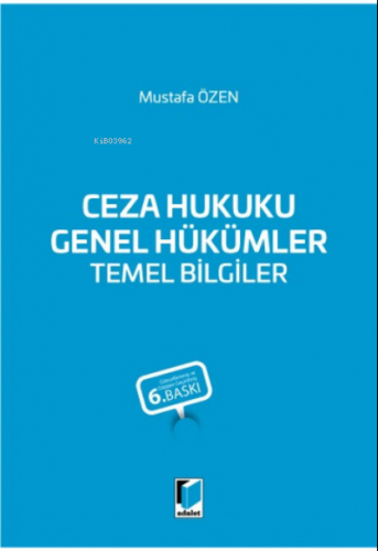 Ceza Hukuku Genel Hükümler Temel Bilgiler