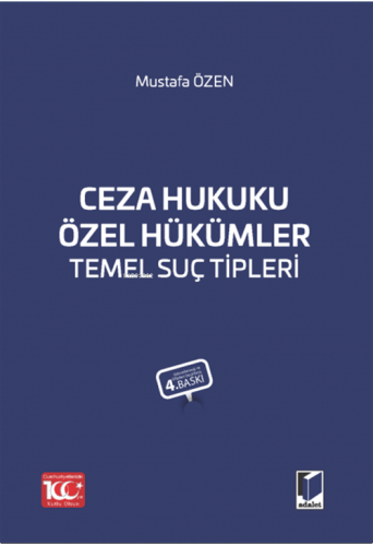 Ceza Hukuku Özel Hükümler Temel Suç Tipleri