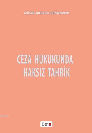 Ceza Hukukunda Haksız Tahrik