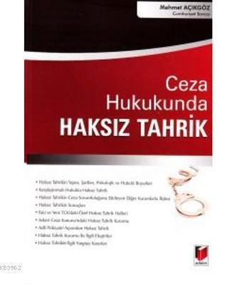 Ceza Hukukunda Haksız Tahrik