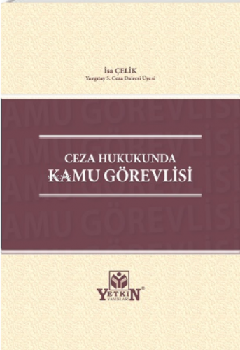 Ceza Hukukunda Kamu Görevlisi