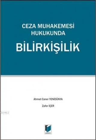 Ceza Muhakemesi Hukukunda Bilirkişilik