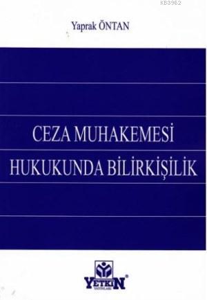 Ceza Muhakemesi Hukukunda Bilirkişilik