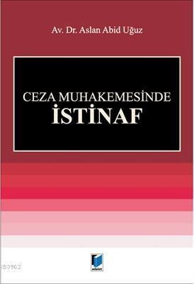 Ceza Muhakemesinde İstinaf