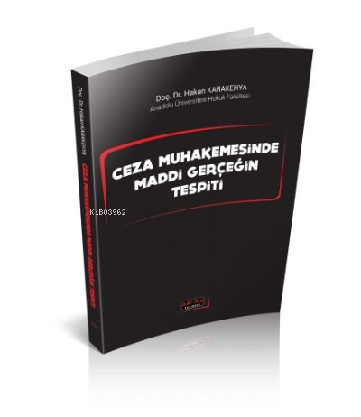 Ceza Muhakemesinde Maddi Gerçeğin Tespiti