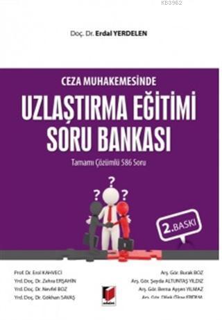 Ceza Muhakemesinde Uzlaştırma Eğitimi Soru Bankası