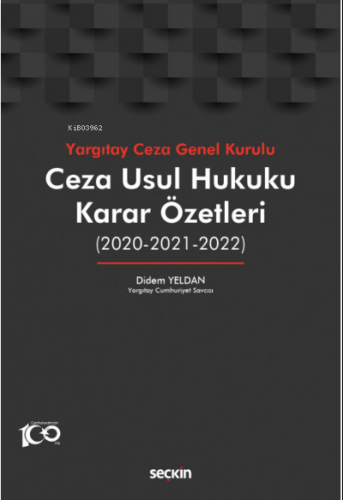 Ceza Usul Hukuku Karar Özetleri