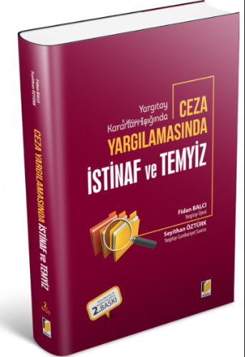 Ceza Yargılamasında İstinaf ve Temyiz