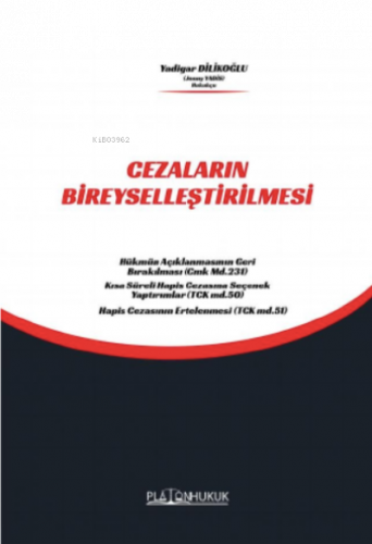 Cezaların Bireyselleştirilmesi