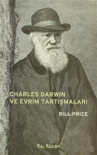 Charles Darwin ve Evrim Tartışmaları