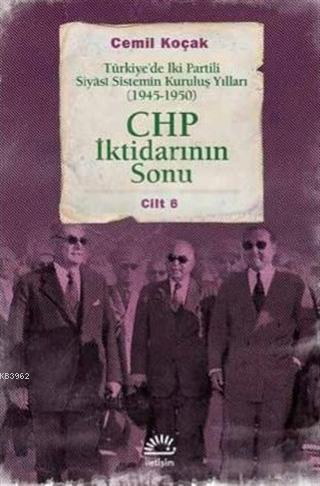 CHP İktidarının Sonu