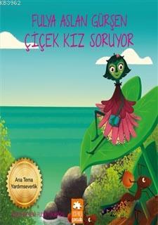 Çicek Kız Soruyor